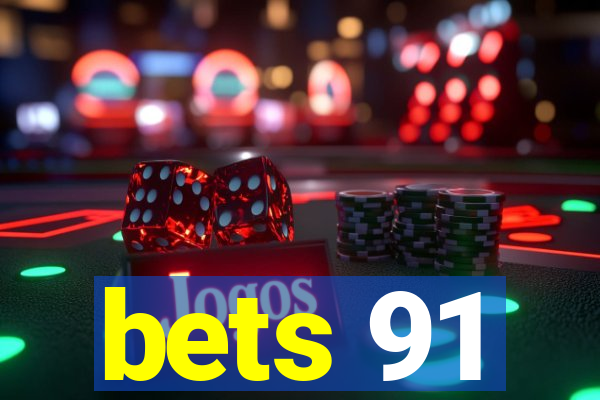 bets 91